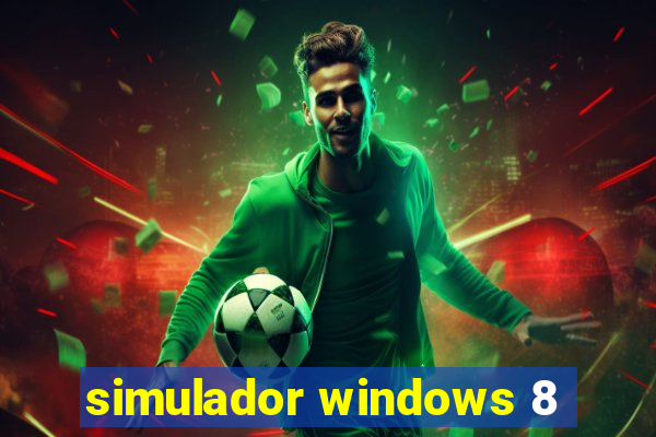 simulador windows 8